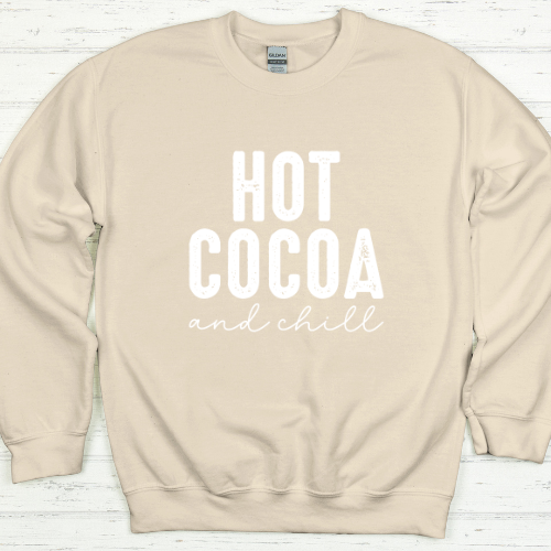 Hot Cocoa and Chill Crew Neck