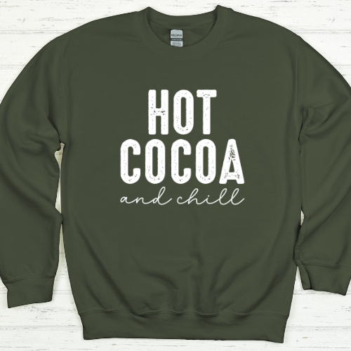 Hot Cocoa and Chill Crew Neck