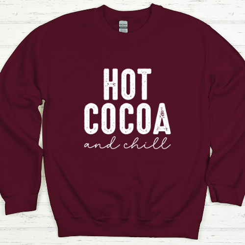 Hot Cocoa and Chill Crew Neck